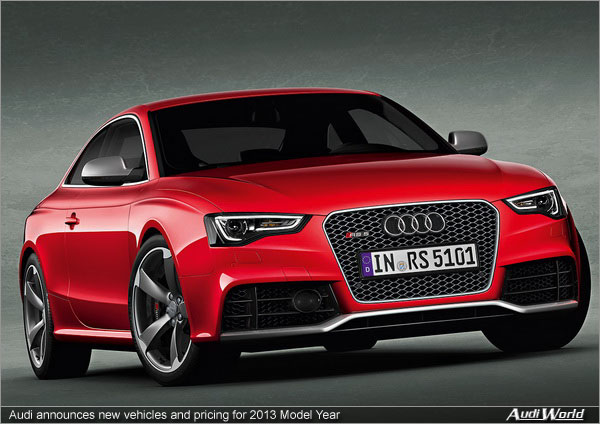 Audi announces new vehicles and pricing for 2013 Model Year