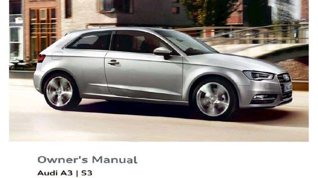 Audi A3: Most Important Tips in the Owner’s Manual